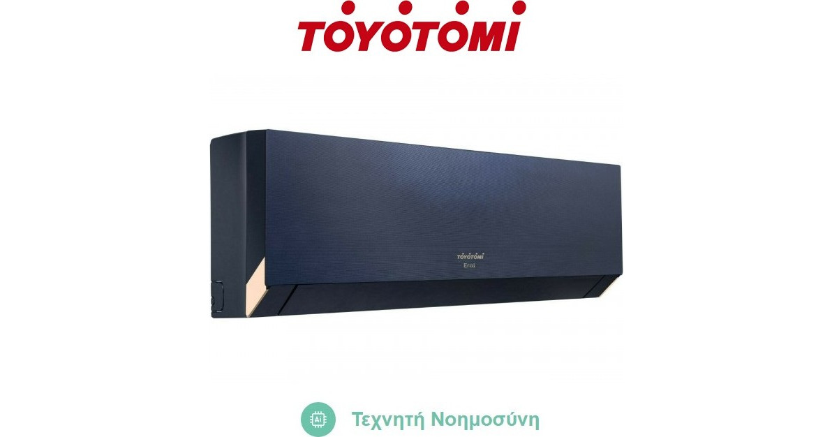 Toyotomi Erai CTN/CTG-328BRM Κλιματιστικό Inverter 9000 BTU A+++/A++ με Ιονιστή